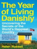 The Year of Living Danishly book cover