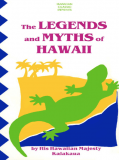 The Legends and Myths of Hawaii book cover