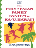 The Polynesian Family System in Ka-ʻU, Hawaiʻi book cover